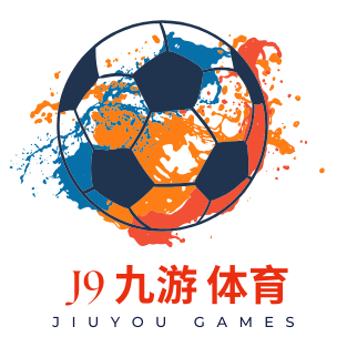 九游会-Jiuyou